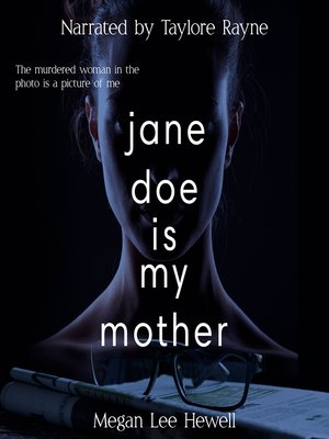 cover image of Jane Doe is My Mother